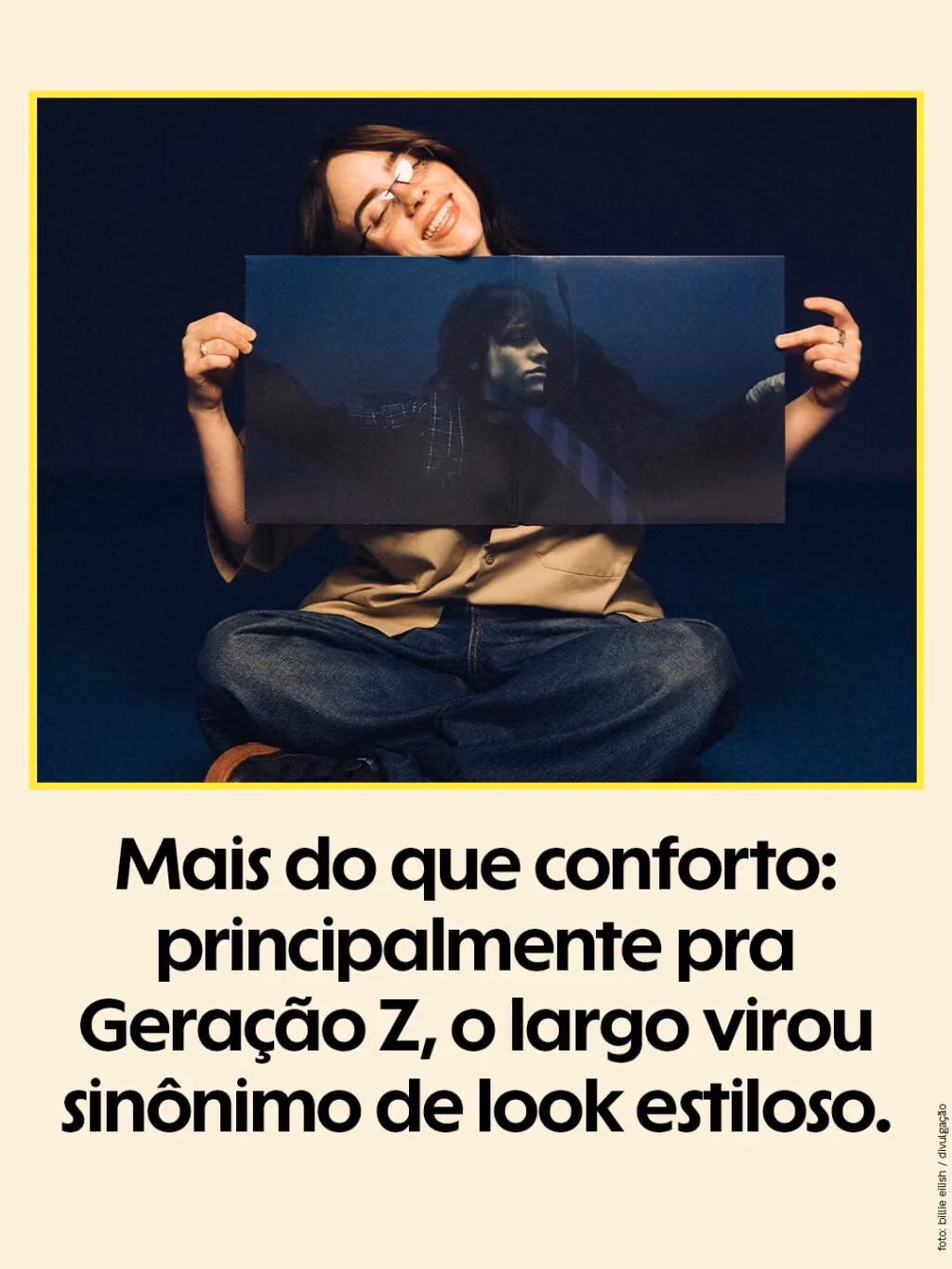 Mais do que conforto: principalmente pra Geração Z, o largo virou sinônimo de look estiloso.
